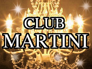 CLUB MARTINI  (マティーニ)